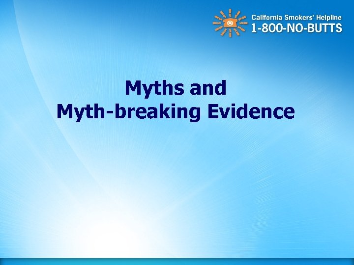 Myths and Myth-breaking Evidence 