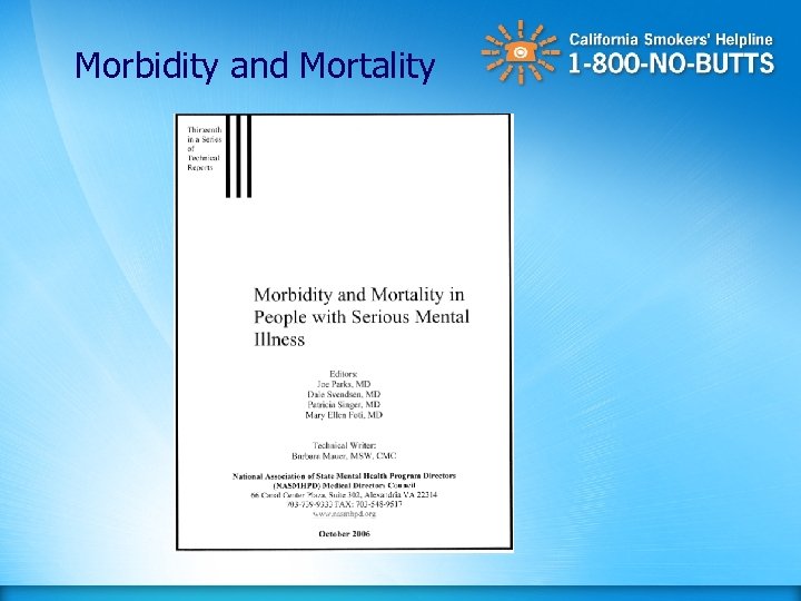 Morbidity and Mortality 