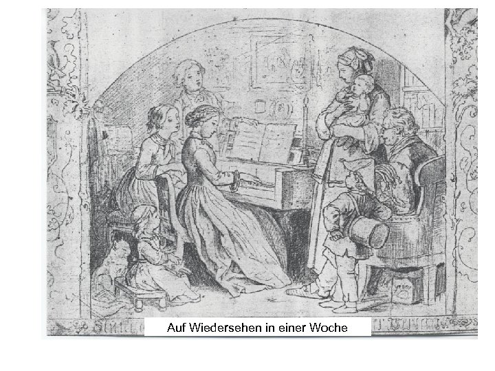 Auf Wiedersehen in einer Woche 