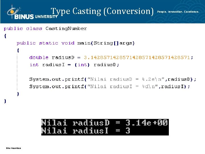 Type Casting (Conversion) Bina Nusantara 