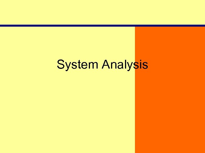 System Analysis 