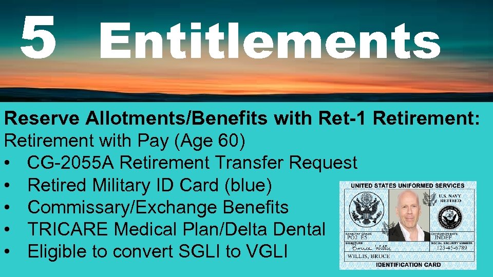 5 Entitlements Reserve Allotments/Benefits with Ret-1 Retirement: Retirement with Pay (Age 60) • CG-2055