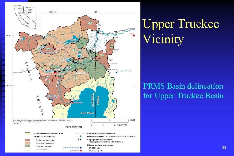Upper Truckee Vicinity PRMS Basin delineation for Upper Truckee Basin 33 