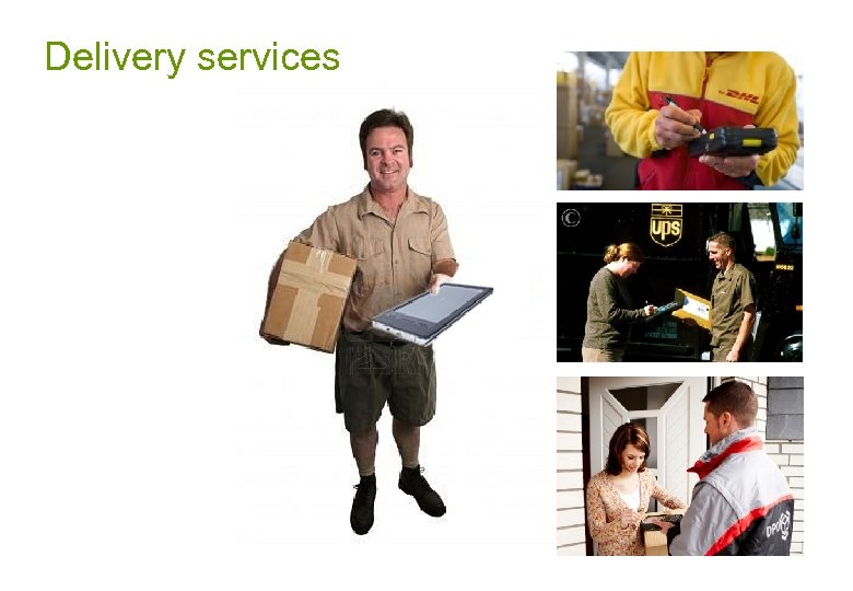 Delivery services 