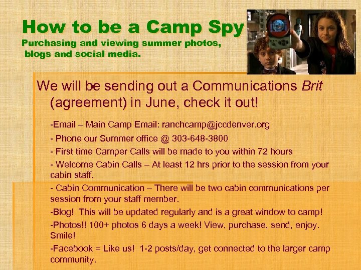 How to be a Camp Spy Purchasing and viewing summer photos, blogs and social