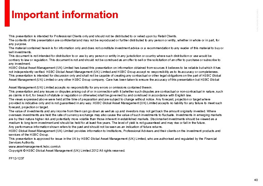 Insert job number here Important information This presentation is intended for Professional Clients only