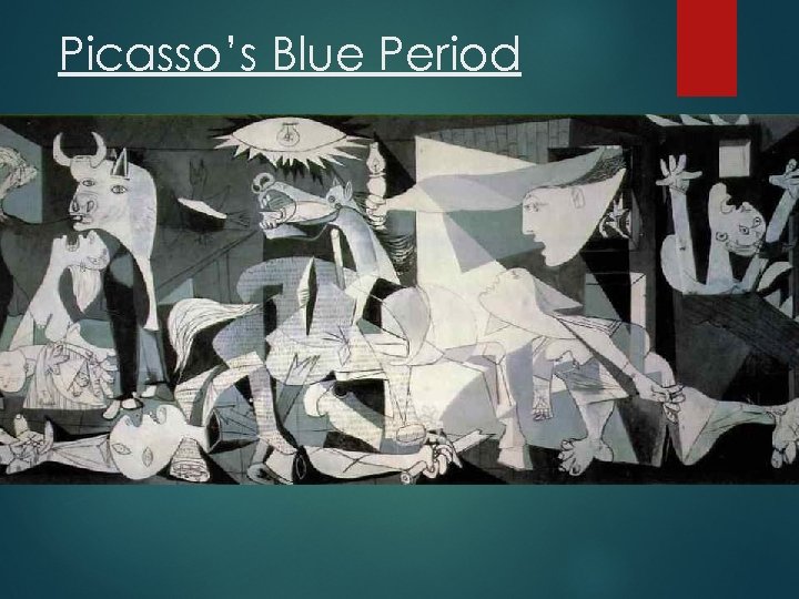 Picasso’s Blue Period 