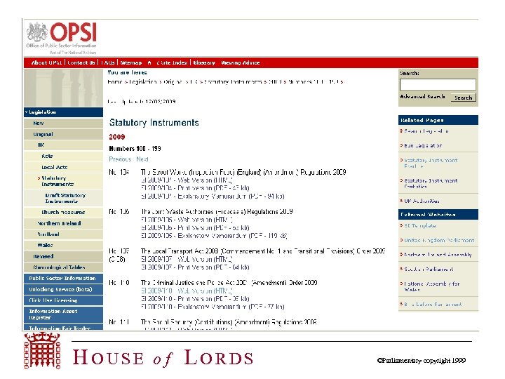 HOUSE of LORDS ©Parliamentary copyright 1999 