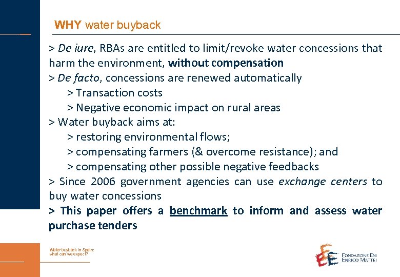 WHY water buyback > De iure, RBAs are entitled to limit/revoke water concessions that