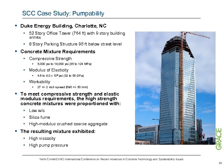 SCC Case Study: Pumpability § Duke Energy Building, Charlotte, NC • 52 Story Office