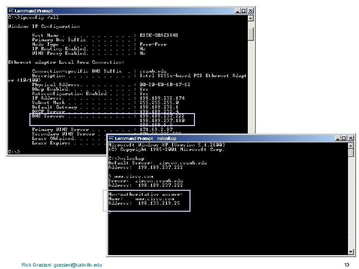 Rick Graziani graziani@cabrillo. edu 13 