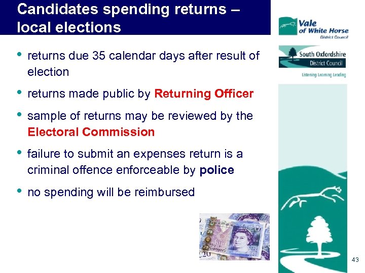 Candidates spending returns – local elections • returns due 35 calendar days after result