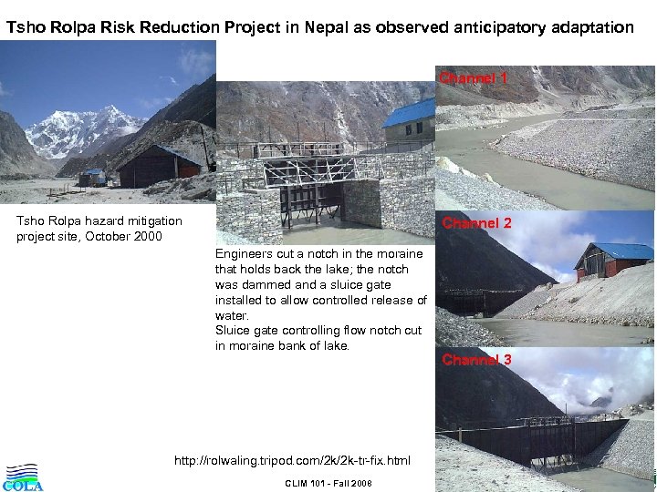 Tsho Rolpa Risk Reduction Project in Nepal as observed anticipatory adaptation Channel 1 Tsho