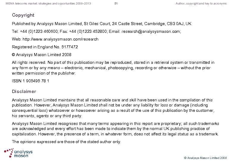 MENA telecoms market: strategies and opportunities 2008– 2013 51 Author, copyright and key to