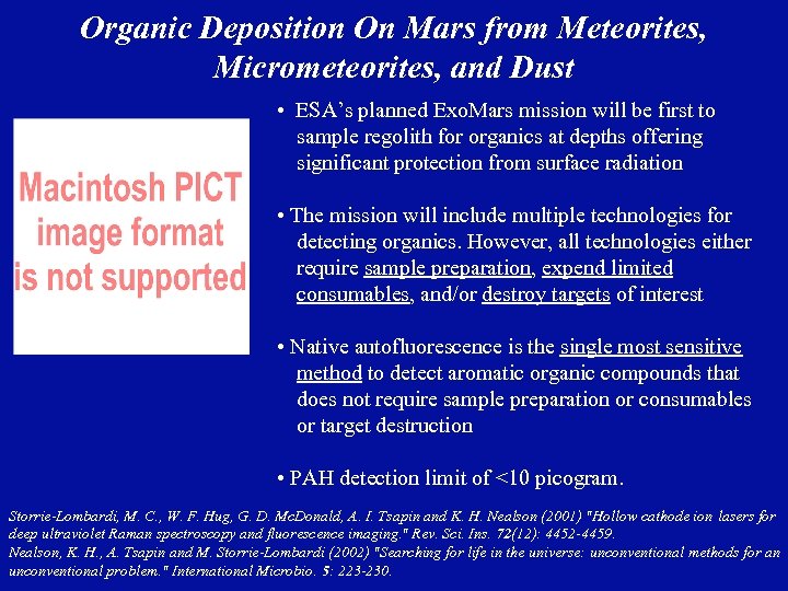 Organic Deposition On Mars from Meteorites, Micrometeorites, and Dust • ESA’s planned Exo. Mars