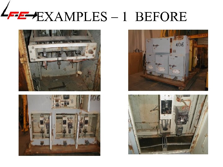 EXAMPLES – 1 BEFORE 