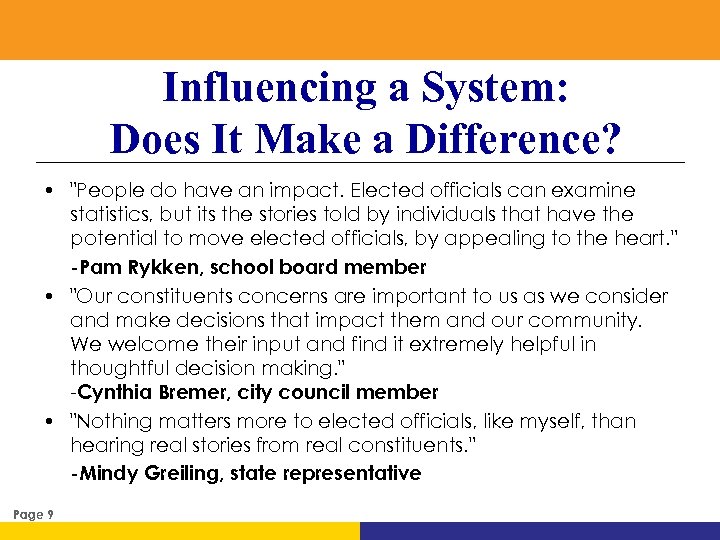 Influencing a System: Does It Make a Difference? • 