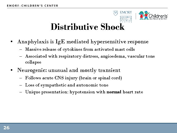 Distributive Shock • Anaphylaxis is Ig. E mediated hypersensitive response – Massive release of