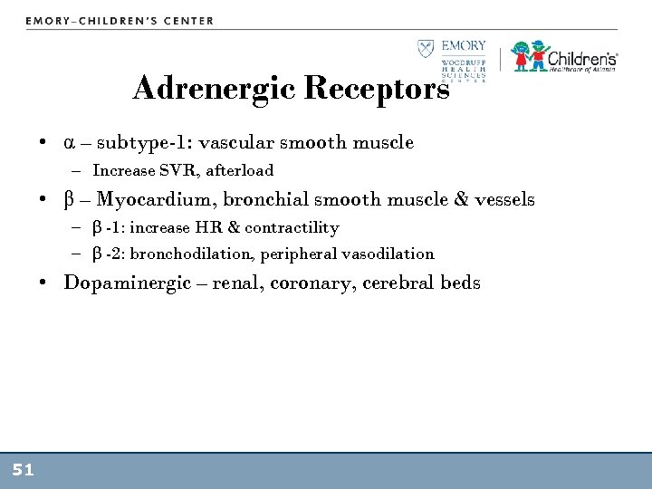 Adrenergic Receptors • α – subtype-1: vascular smooth muscle – Increase SVR, afterload •