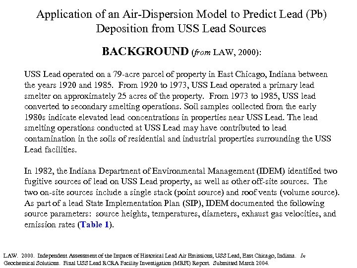 Application of an Air-Dispersion Model to Predict Lead (Pb) Deposition from USS Lead Sources