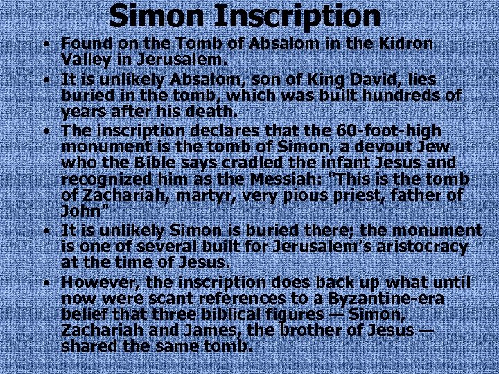 Simon Inscription • Found on the Tomb of Absalom in the Kidron Valley in