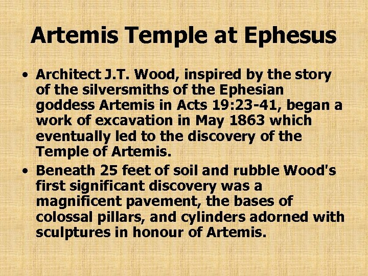 Artemis Temple at Ephesus • Architect J. T. Wood, inspired by the story of