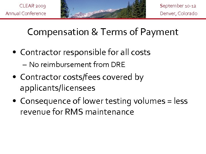 CLEAR 2009 Annual Conference September 10 -12 Denver, Colorado Compensation & Terms of Payment