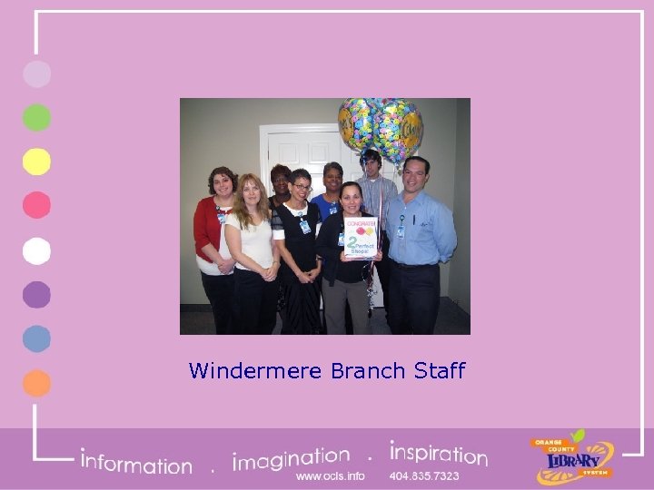 Windermere Branch Staff 