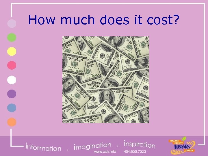 How much does it cost? 