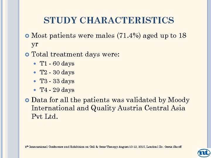 STUDY CHARACTERISTICS Most patients were males (71. 4%) aged up to 18 yr Total