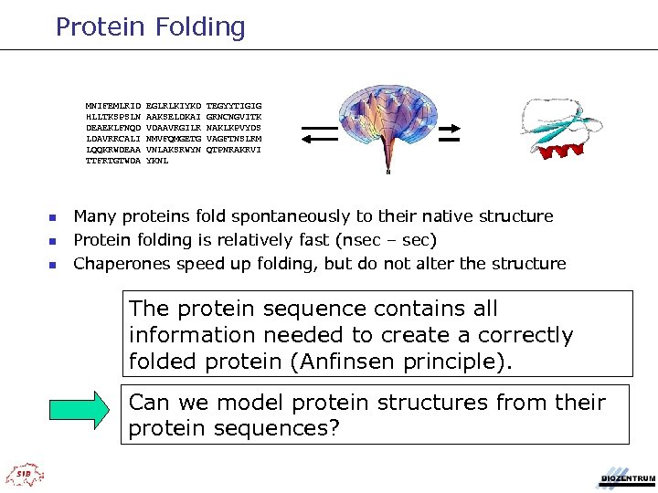 Protein Folding MNIFEMLRID HLLTKSPSLN DEAEKLFNQD LDAVRRCALI LQQKRWDEAA TTFRTGTWDA n n n EGLRLKIYKD AAKSELDKAI VDAAVRGILR