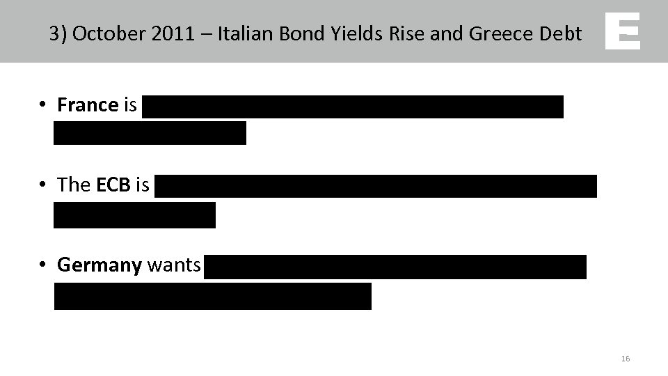 3) October 2011 – Italian Bond Yields Rise and Greece Debt • France is