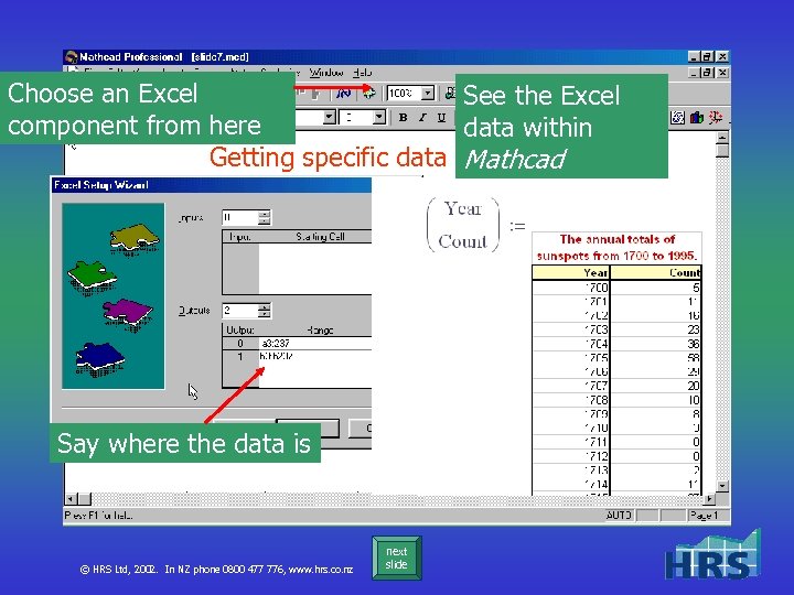 Choose an Excel See the Excel component from here data within Getting specific data