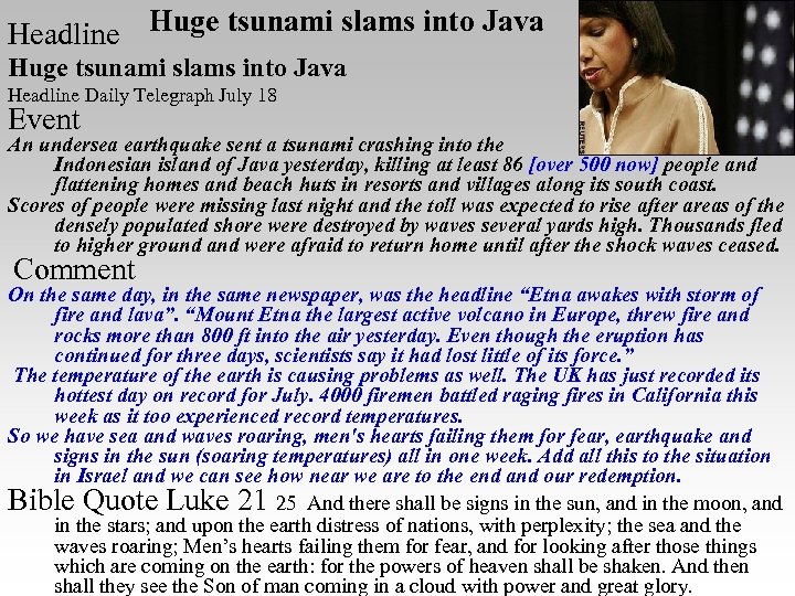 Headline Huge tsunami slams into Java Headline Daily Telegraph July 18 Event An undersea