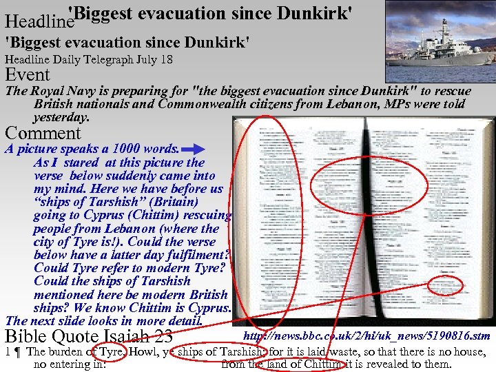 'Biggest evacuation since Dunkirk' Headline Daily Telegraph July 18 Event The Royal Navy is