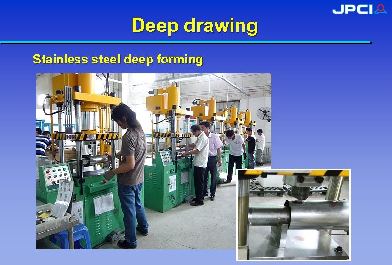 Deep drawing Stainless steel deep forming 