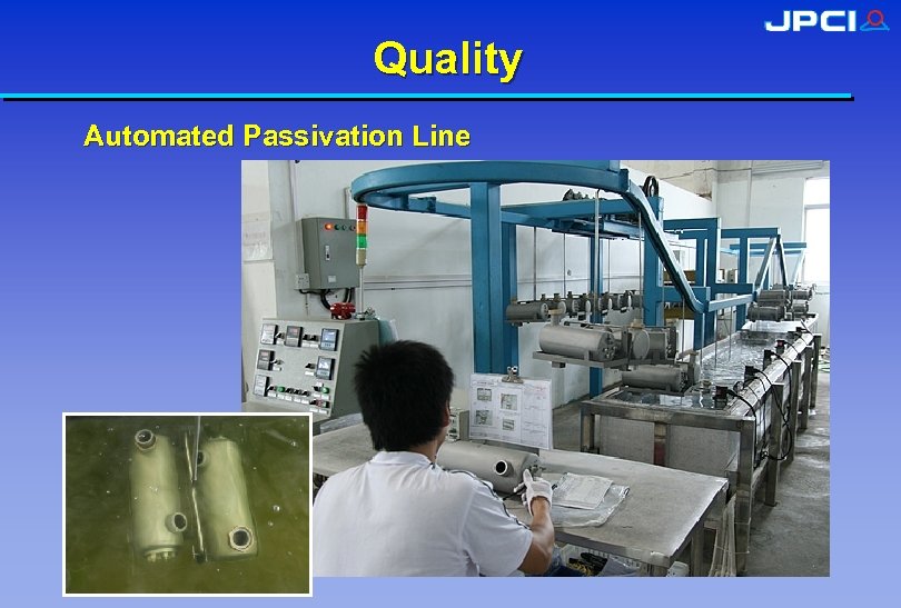 Quality Automated Passivation Line 