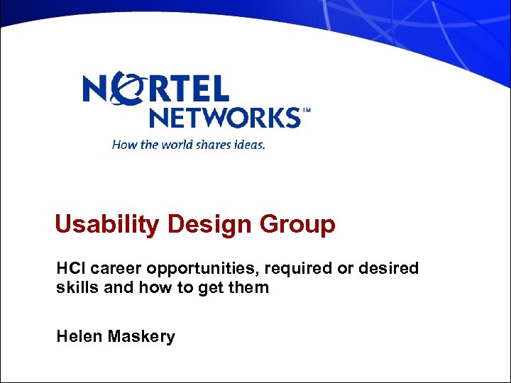 Usability Design Group HCI career opportunities, required or desired skills and how to get
