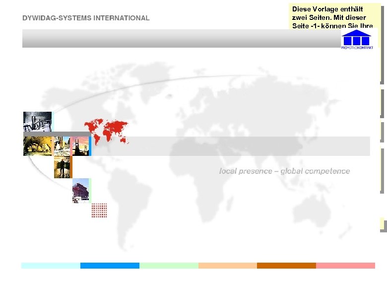 Diese Vorlage enthält zwei Seiten. Mit dieser Seite -1 - können Sie Ihre Titelfolie
