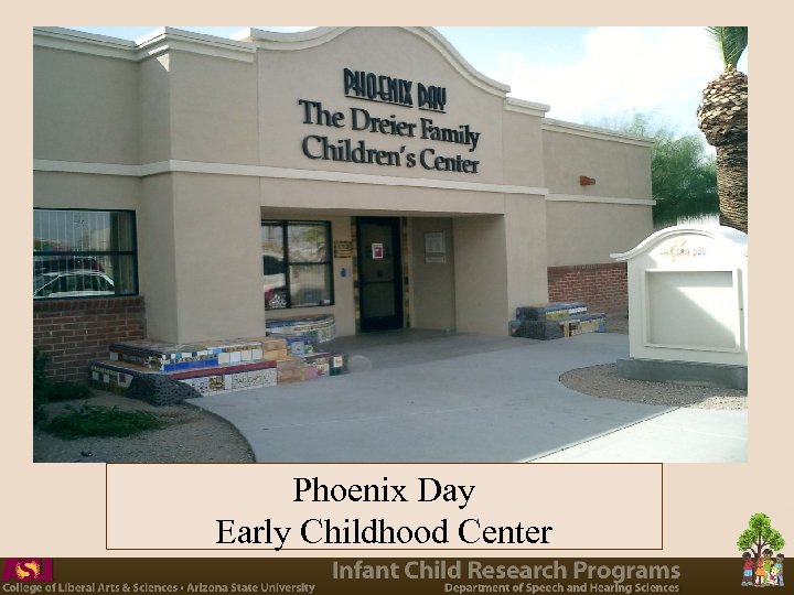 Phoenix Day Early Childhood Center 