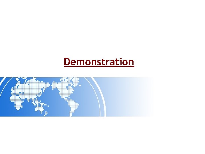 Demonstration 