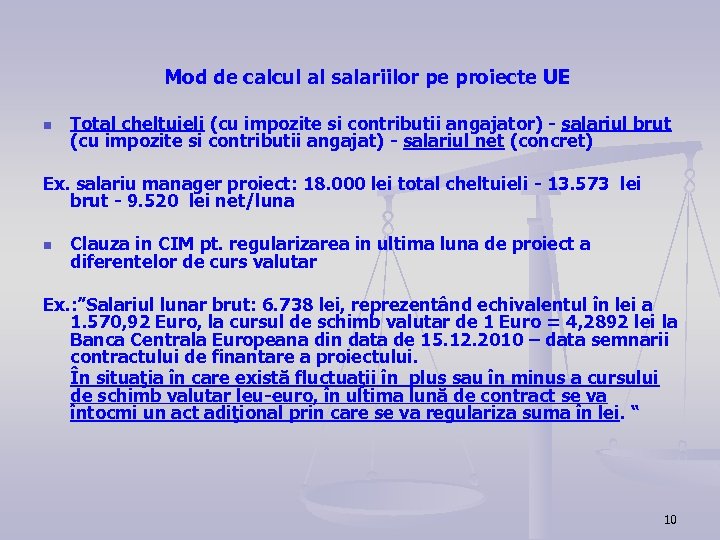 Mod de calcul al salariilor pe proiecte UE n Total cheltuieli (cu impozite si