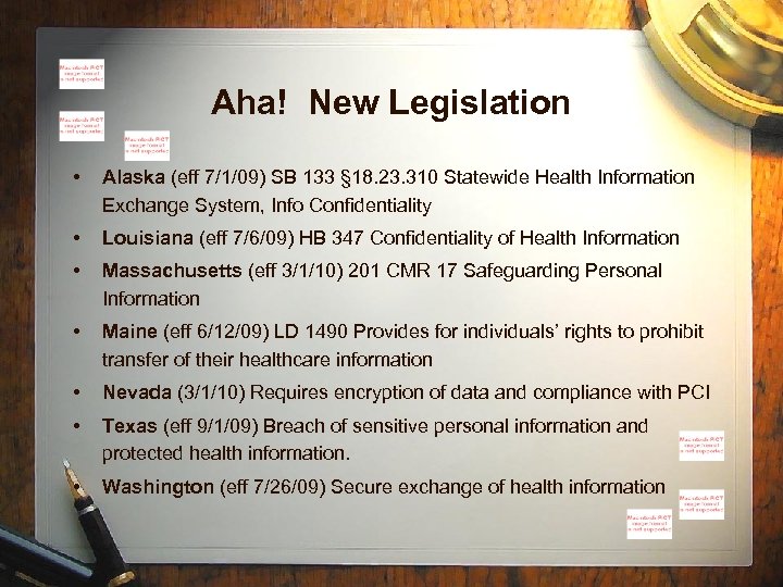 Aha! New Legislation • Alaska (eff 7/1/09) SB 133 § 18. 23. 310 Statewide