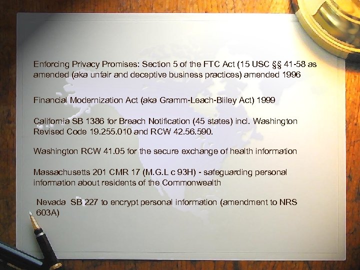 Enforcing Privacy Promises: Section 5 of the FTC Act (15 USC §§ 41 -58