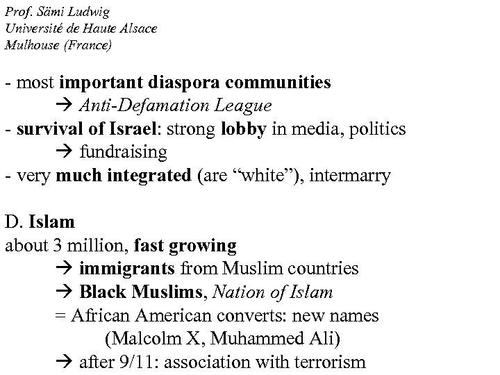 Prof. Sämi Ludwig Université de Haute Alsace Mulhouse (France) - most important diaspora communities