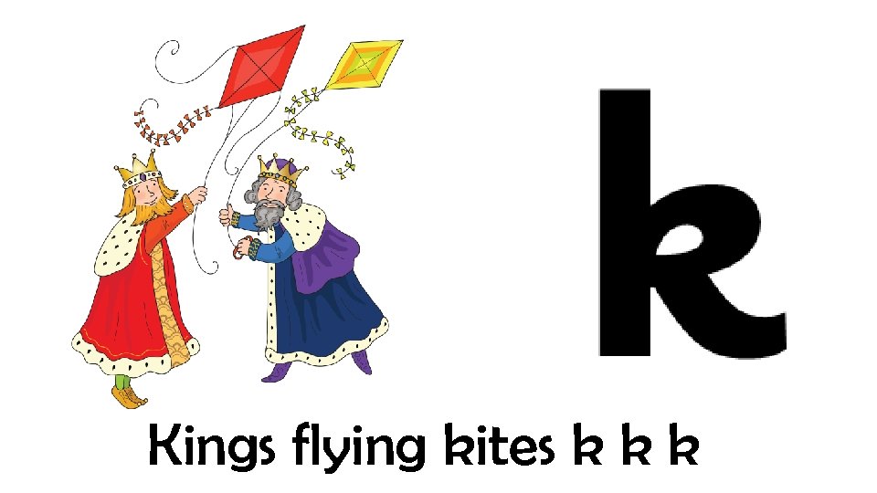 Kings flying kites k k k 