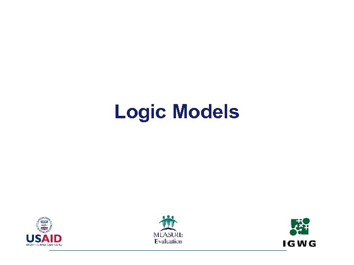 Logic Models 