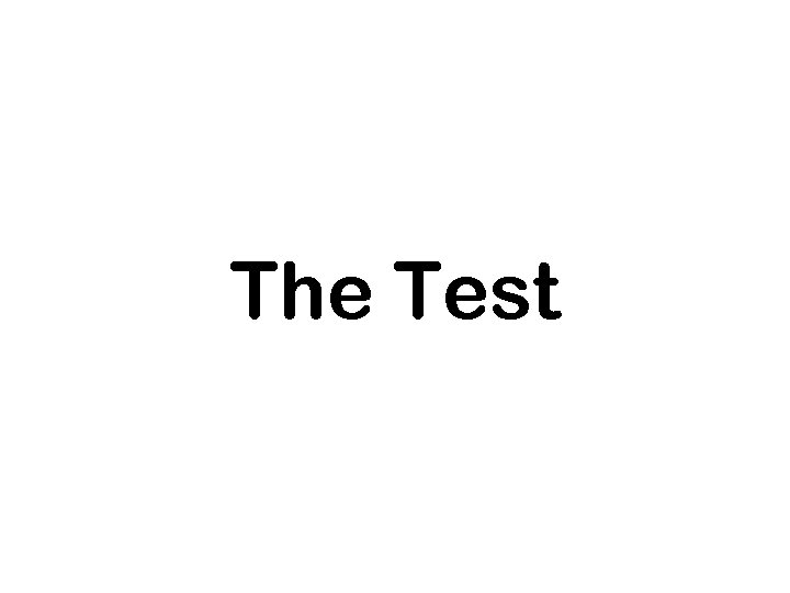 The Test 