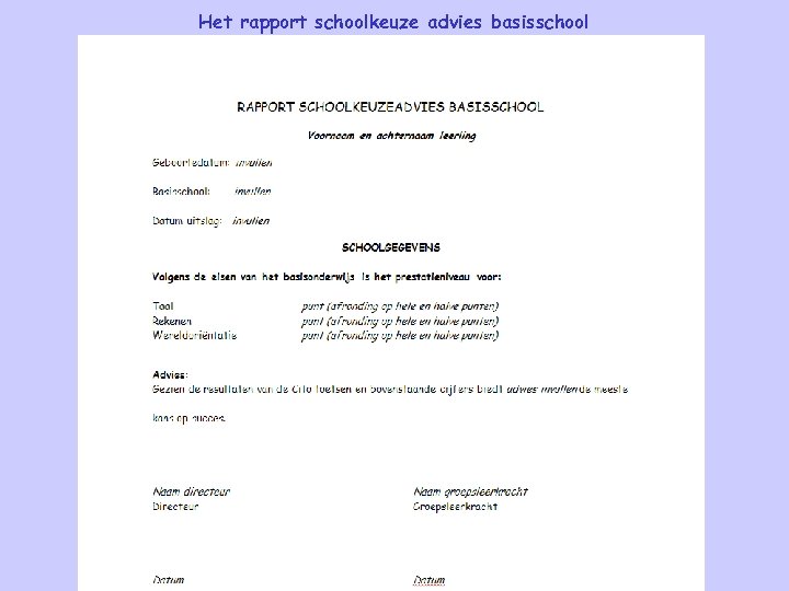 Het rapport schoolkeuze advies basisschool 