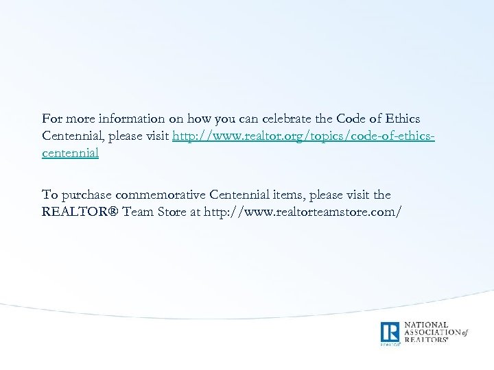 For more information on how you can celebrate the Code of Ethics Centennial, please
